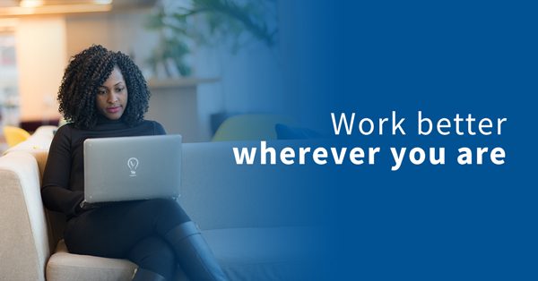 work-better-wherever-you-are